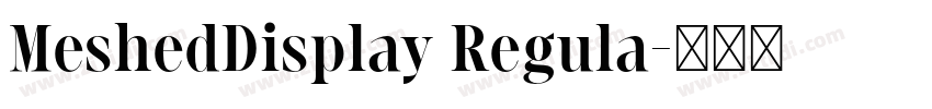 MeshedDisplay Regula字体转换